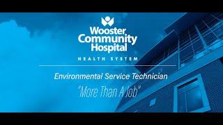 Wooster Community Hospital: EVS is More Than a Job