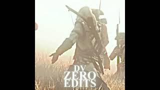 Connor Kenway - DV ZERO EDITS #edit #connorkenway #assassinscreed  #connorkenwayedit #funny #fy