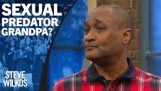 Abused By Grandpa? | The Steve Wilkos Show