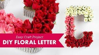 Easy Floral Letter DIY | BalsaCircle.com