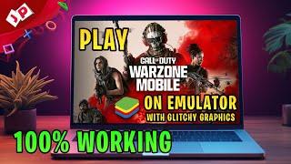 PLAY COD WARZONE MOBILE ON BLUESTACKS WITH GLITCHY GRAPHICS - 100% WORKING