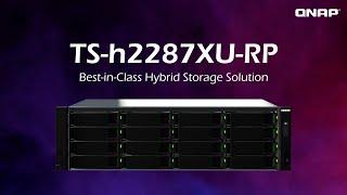 QNAP TS-h2287XU-RP｜Best-in-class hybrid storage solution unleashes superb server-grade ZFS system