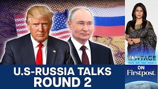 Russia and US Meet Again, Resetting Ties Without Ukraine? | Vantage with Palki Sharma | N18G