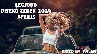 Legjobb Diszkó Zenék 2024 Április  | BEST OF DISCO MUSIC'S 