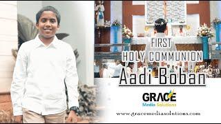 First Holy Communion Highlights | Aadi Boban | Grace Media Solutions