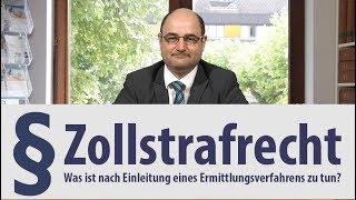 Ermittlungsverfahren Zollstrafrecht | Hilfe | Anwalt