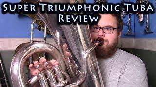 1970's Salvation Army Super Triumphonic Eb Tuba Review