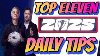 Daily Secret Tips & routine for Top Eleven 2025