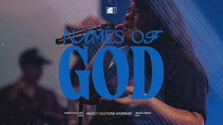 Names Of God | Mercy Culture Worship - Official Live Video