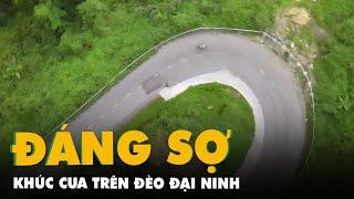 Flycam khúc cua đáng sợ trên đèo Đại Ninh, nối Đà Lạt với Phan Thiết