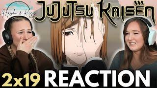 We're MISERABLE  | JUJUTSU KAISEN | Reaction 2x19