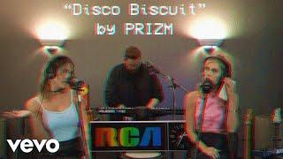 PRIZM - Disco Biscuit (Official Music Video)