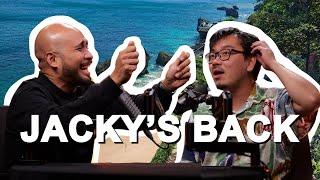 Jacky BACK From Bali