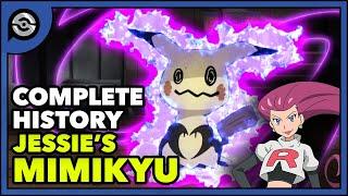 Pokemon Explained: Jessie's Mimikyu | Complete History