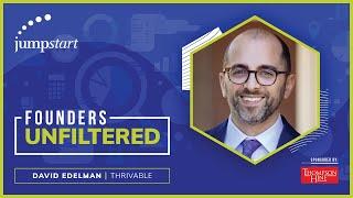 Founders Unfiltered: David Edelman