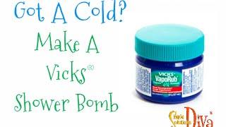 SimpleSolutionsDiva.com: Stuffy Nose? Make a Vicks Shower Bomb