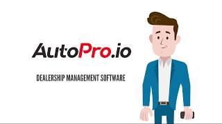 Best Auto Dealership Management Software, AutoPro.io