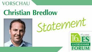 Vorschau des Speaker-Line-Ups | Christian Bredlow | 16. ES-Unternehmerforum