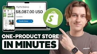 How To Start a One Product Dropshipping Store In MINUTES (EASIEST Side Hustle of 2025)