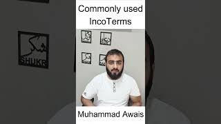 Commonly used Incoterms FOB, CFR & CIF #export #sialkot #incoterms #fob #awais #imbitech