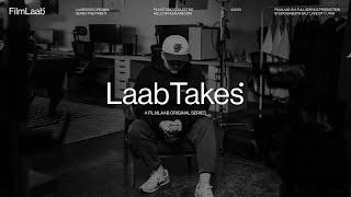 LaabTakes | A FilmLaab Original Series