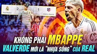 FEDERICO VALVERDE NHỰA SỐNG CỦA REAL MADRID