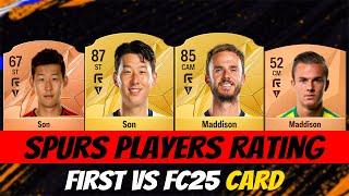 FC 25: Spurs Players First Vs FC25 Card Rating (EA FC 25)!  ft. Son, Maddison ...