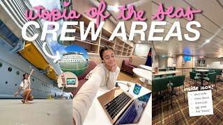 what do the CREW AREAS look like on Utopia of the Seas? hangout areas, bars, laundry, hair salon?!