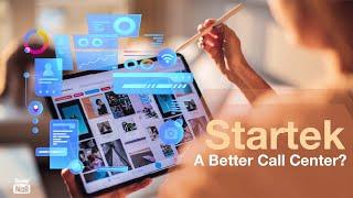 StarTek A Better Call Center?