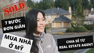 7 BƯỚC MUA NHÀ Ở MỸ ĐƠN GIẢN, CHIA SẺ TỪ REAL ESTATE AGENT | Hailey Phan Cuộc Sống Mỹ Ở Washington