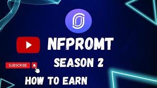 NFPROMT SEASON 2 / HOW TO EARN / STEP BY STEP #airdrop #crypto