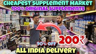 100% ORIGINAL Supplement Market in Delhi | 90% Off | Protein | BCAA | Creatine | Gainer