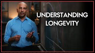 What is Longevity? | Peter Attia, M.D.