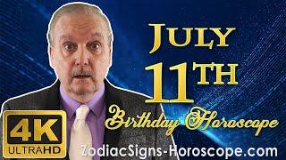 July 11 Zodiac Horoscope and Birthday Personality | July 11th Birthday Personality, Career Horoscope