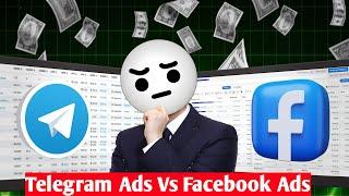 Telegram Ads VS Facebook Ads | Which Platform is Better for Active Telegram Subscribers!