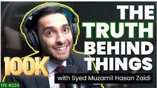 Defending PTI, Digital Media and Thought Behind Things - Syed Muzamil Hasan Zaidi - #TPE 224