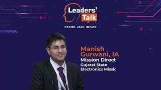 EFY Exclusive with Manish Gurwani-IAS, Gujarat State Electronics Mission(GSEM)