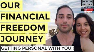 Our Financial Freedom Journey