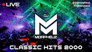 LIVE - DJ MorpheuZ - CLASSIC HITS - Dance Anos 2000 