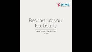 World Plastic Surgery Day | KIMS Hospitals