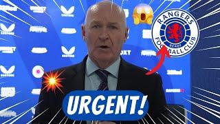 URGENT! BREAKING NEWS! BIG NEWS! RANGERS FC