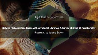 Solving FileMaker Use Cases with JavaScript Libraries