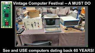 The Vintage Computer Festival Should be on your MUST DO LIST!