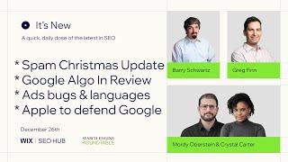 It’s New 12/26: Google Christmas Spam Update, Algos, Ads, Apple & More