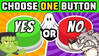 Choose One Button | Yes Or No Challenge | Halloween Kids Brain Break