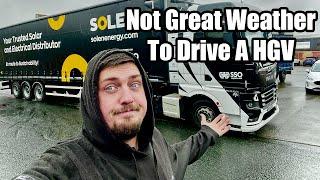 Not Great Weather To Drive A HGV | Vlog 283