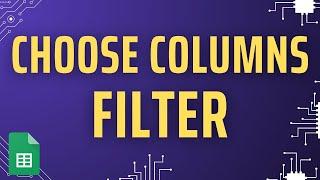 Filter Formula Hack - Pick Only Certain Columns in Google Sheets