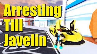 Getting the Javelin in 5 Hours by Arresting (Roblox Jailbreak)