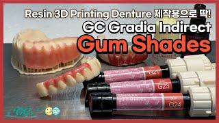 GC Gradia Indirect Gum Shades를 이용한 3D Printed Denture 제작 (How to use Gradia Indirect Gum Shades)