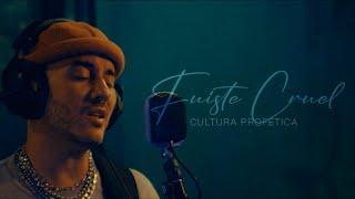 Cultura Profética - Fuiste cruel (Video oficial)